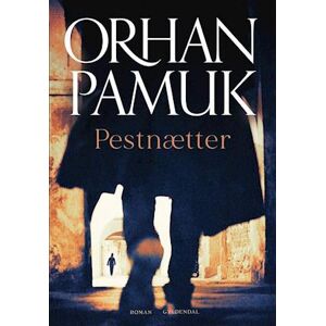 Orhan Pamuk Pestnætter