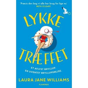 Laura Jane Williams Lykketræffet