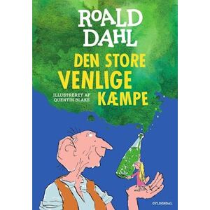 Roald Dahl Den Store Venlige Kæmpe