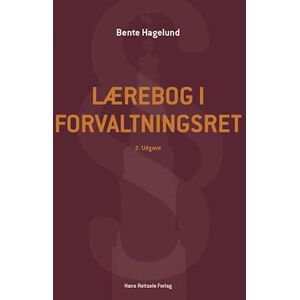 Bente Hagelund Lærebog I Forvaltningsret