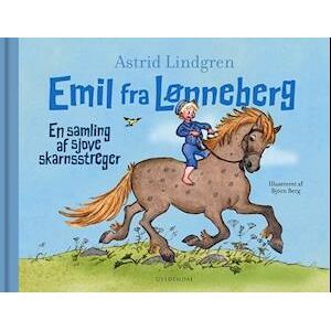 Astrid Lindgren Emil Fra Lønneberg. En Samling Af Sjove Skarnsstreger