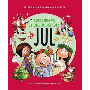 Hélène Wagn Børnenes Store Bog Om Jul
