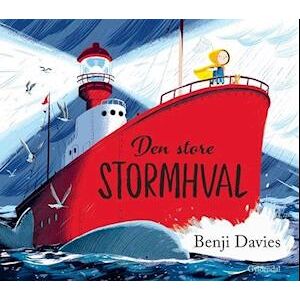 Benji Davies Den Store Stormhval