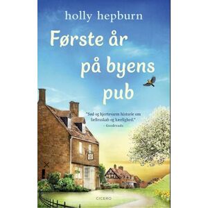 Holly Hepburn Første År På Byens Pub