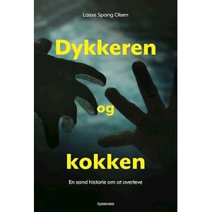 Lasse Spang Olsen Dykkeren Og Kokken