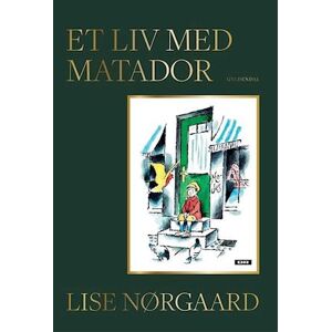 Lise Nørgaard Et Liv Med Matador