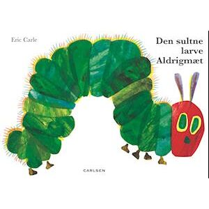 Eric Carle Studio Den Sultne Larve Aldrigmæt (Stor Papbog)