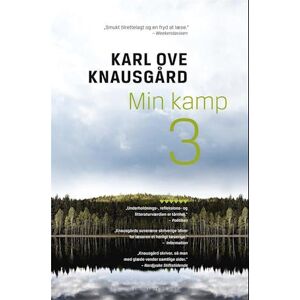 Karl Ove Knausgård Min Kamp 3