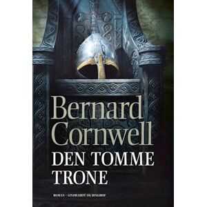 Bernard Cornwell Den Tomme Trone (Saks 8)