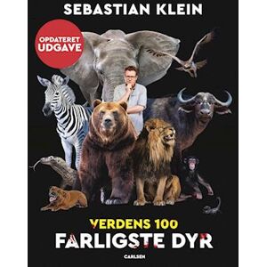 Sebastian Klein Verdens 100 Farligste Dyr