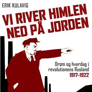 Erik Kulavig Vi River Himlen Ned På Jorden