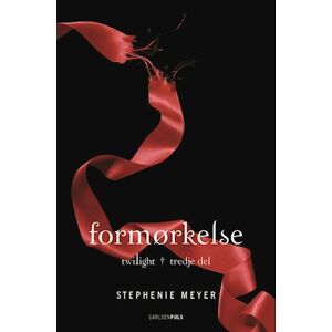 Stephenie Meyer Twilight (3) - Formørkelse