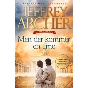 Jeffrey Archer Men Der Kommer En Time (Clifton-Krøniken 6)