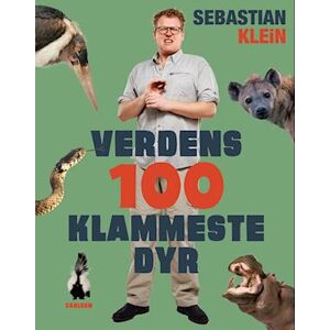 Sebastian Klein Verdens 100 Klammeste Dyr