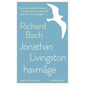 Richard Bach Jonathan Livingston Havmåge