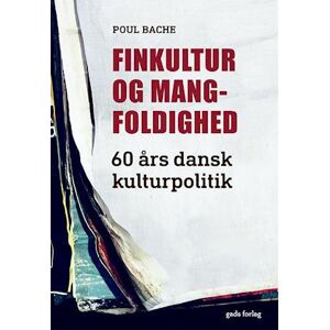 Poul Bache Finkultur Og Mangfoldighed