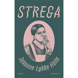 Johanne Lykke Holm Strega