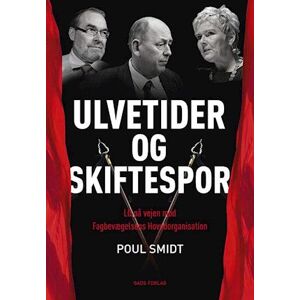 Poul Smidt Ulvetider Og Skiftespor