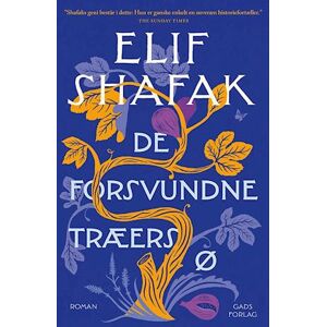 Elif Shafak De Forsvundne Træers Ø