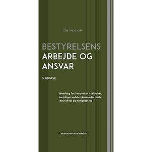 Erik Werlauff Bestyrelsens Arbejde Og Ansvar