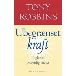 Tony Robbins Ubegrænset Kraft