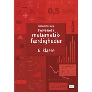 Hilmar Pedersen Prøvesæt I Matematikfærdigheder, 6.Kl.