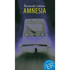 Fernando Lalana Amnesia, Er B