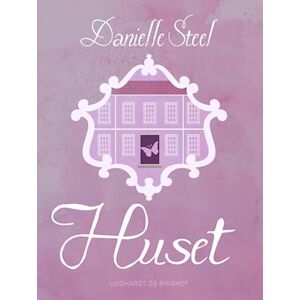 Danielle Steel Huset