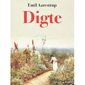 Emil Aarestrup Digte