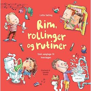 Lotte Salling Rim, Rollinger Og Rutiner