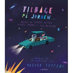 Oliver Jeffers Tilbage På Jorden ...