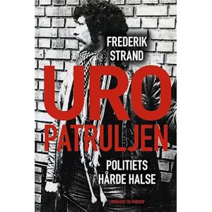 Frederik Strand Uropatruljen - Politiets Hårde Halse