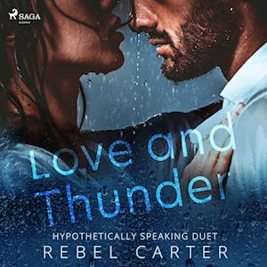 Rebel Carter Love And Thunder