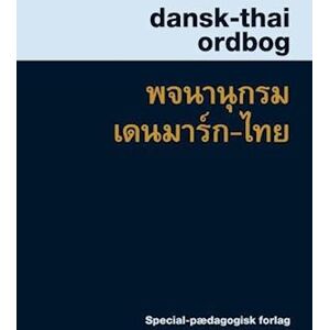 Suphat Sukamolson Dansk-Thai Ordbog