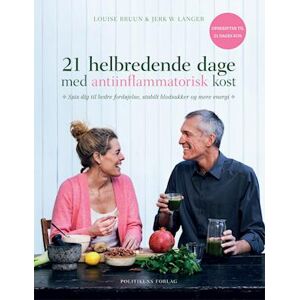 Louise Bruun 21 Helbredende Dage Med Antiinflammatorisk Kost