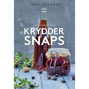 Anne Hjernøe Politikens Bog Om Kryddersnaps