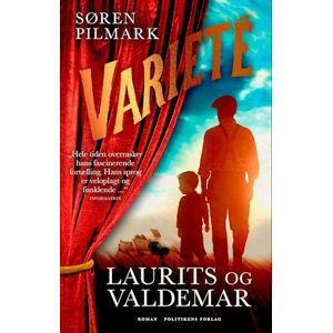 Søren Pilmark Varieté. Laurits Og Valdemar