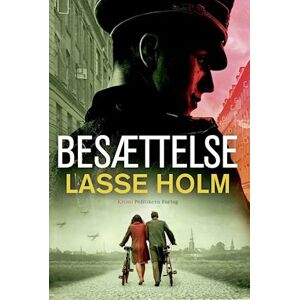 Lasse Holm Besættelse