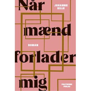 Johanne Bille Når Mænd Forlader Mig