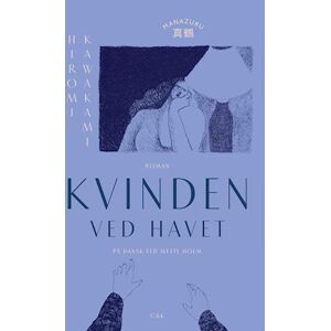 Hiromi Kawakami Kvinden Ved Havet