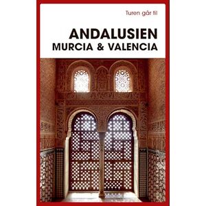 Jørgen Laurvig Turen Går Til Andalusien, Murcia & Valencia