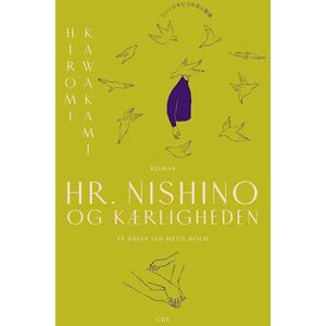 Hiromi Kawakami Hr. Nishino Og Kærligheden