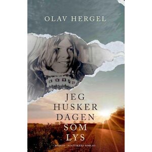 Olav Hergel Jeg Husker Dagen Som Lys