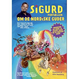 Sigurd Barrett Sigurd Fortæller Om De Nordiske Guder