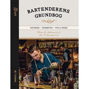 Tue Lindholt Rasmussen Bartenderens Grundbog