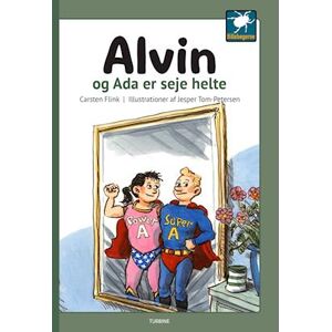 Carsten Flink Alvin Og Ada Er Seje Helte