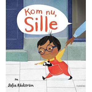 Sofia Rådström Kom Nu, Sille