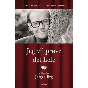 Peter Borberg Jeg Vil Prøve Det Hele