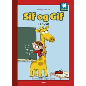 Annie Bahnson Sif Og Gif - I Skole