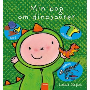 Liesbet Slegers Min Bog Om Dinosaurer